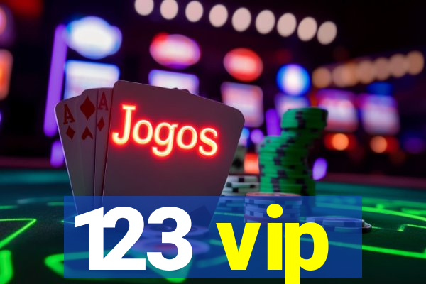 123 vip